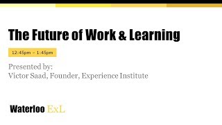 Detalles Waterloo ExL Symposium: Victor Saad Keynote Noticias