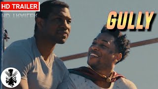 Gully | Official Trailer | 2021 | A Crime Drama Movie