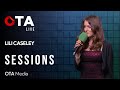 Lili Caseley: Badoom, Al Pacino & C'est La Vie (Live) | OTA Sessions | OTA Media