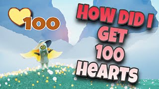 HOW DID I GET 100 HEARTS!!❤️❤️❤️| For beginners🐛 | Sky children of the light | Noob Mode