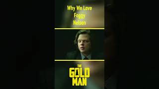 Why We Love Foggy Nelson
