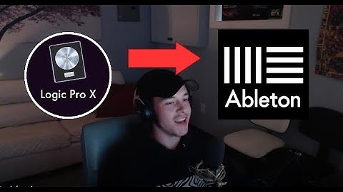 IM SWITCHING TO ABLETON FROM LOGIC