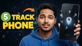 5 Best Apps Track Phone On Android| Top Picks (2025)