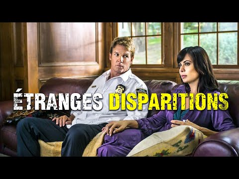 Etranges Disparitions | Film Complet en Français | Drame