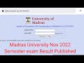 Madras University Nov 2022 Result  published