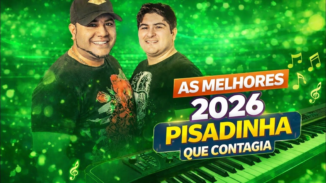 “Pisadinha Estourada 2026 – Ao Vivo no Piseiro do Amor”