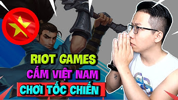 CHÍNH THỨC: Riot Games Cấm Cửa Game Thủ Việt Nam Chơi Liên Minh Tốc Chiến Open Beta