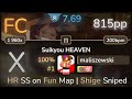 maliszewski | Rengoku Teien - Suikyou HEAVEN [!] +HDHR SS (#1 815pp FC) - osu!