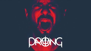 PRONG - The Descent (Official Music Video)