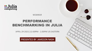 Performance Benchmarking in Julia