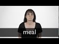 How to pronounce MEAL in British English
