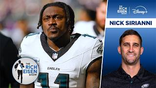 Eagles HC Nick Sirianni: I Love AJ Brown as a Player, Person, and Teammate | The Rich Eisen Show