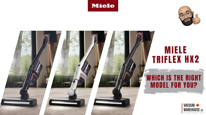 Unveiling the Miele Triflex HX2 Series: Which Model Is Right For You?