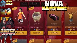 DATA CONFIRMADA DO CAPÍTULO 2 DO FREE FIRE COM NARUTO! LOJA MISTERIOSA ROUND 6, NOVO BÔNUS E MAIS!!