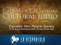 La Biblia & El Contexto Cultural Judío II