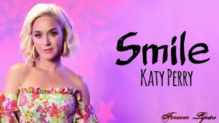 Katy Perry - Smile || Lyrics || [Lyrical Video by Forever Lyrics]