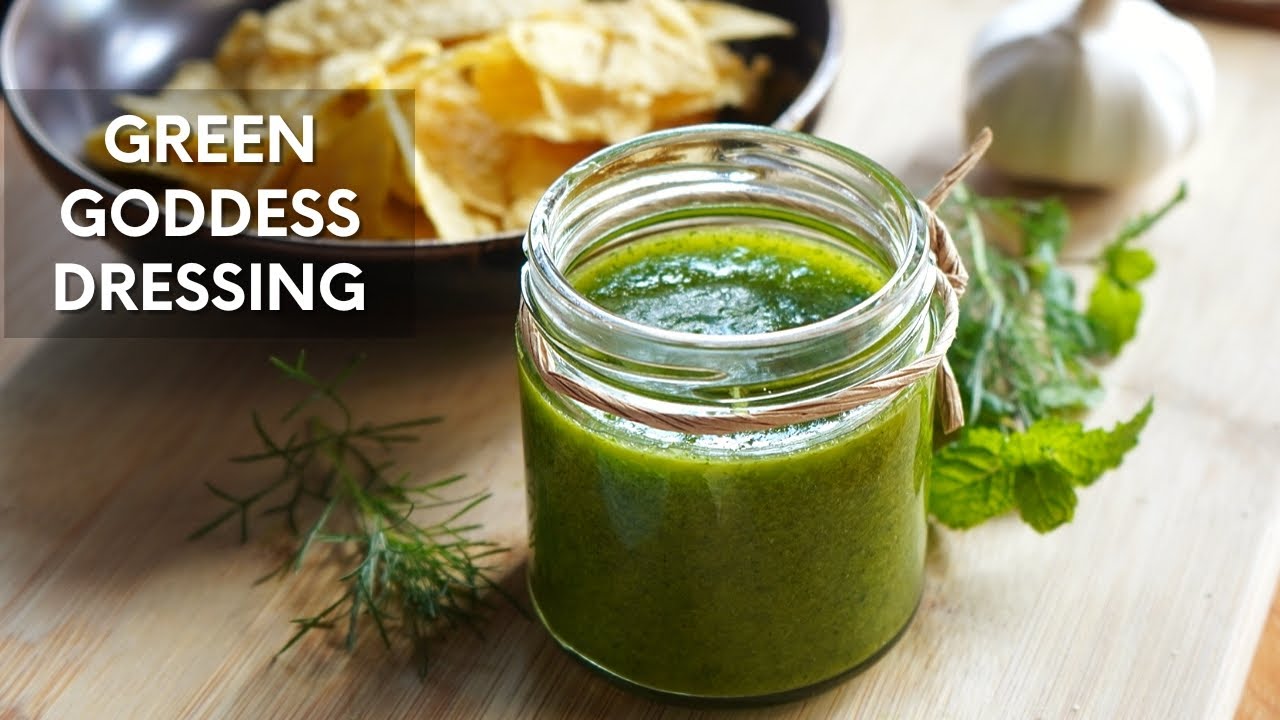 How to Make the Perfect Green Goddess Dressing - Thrillist