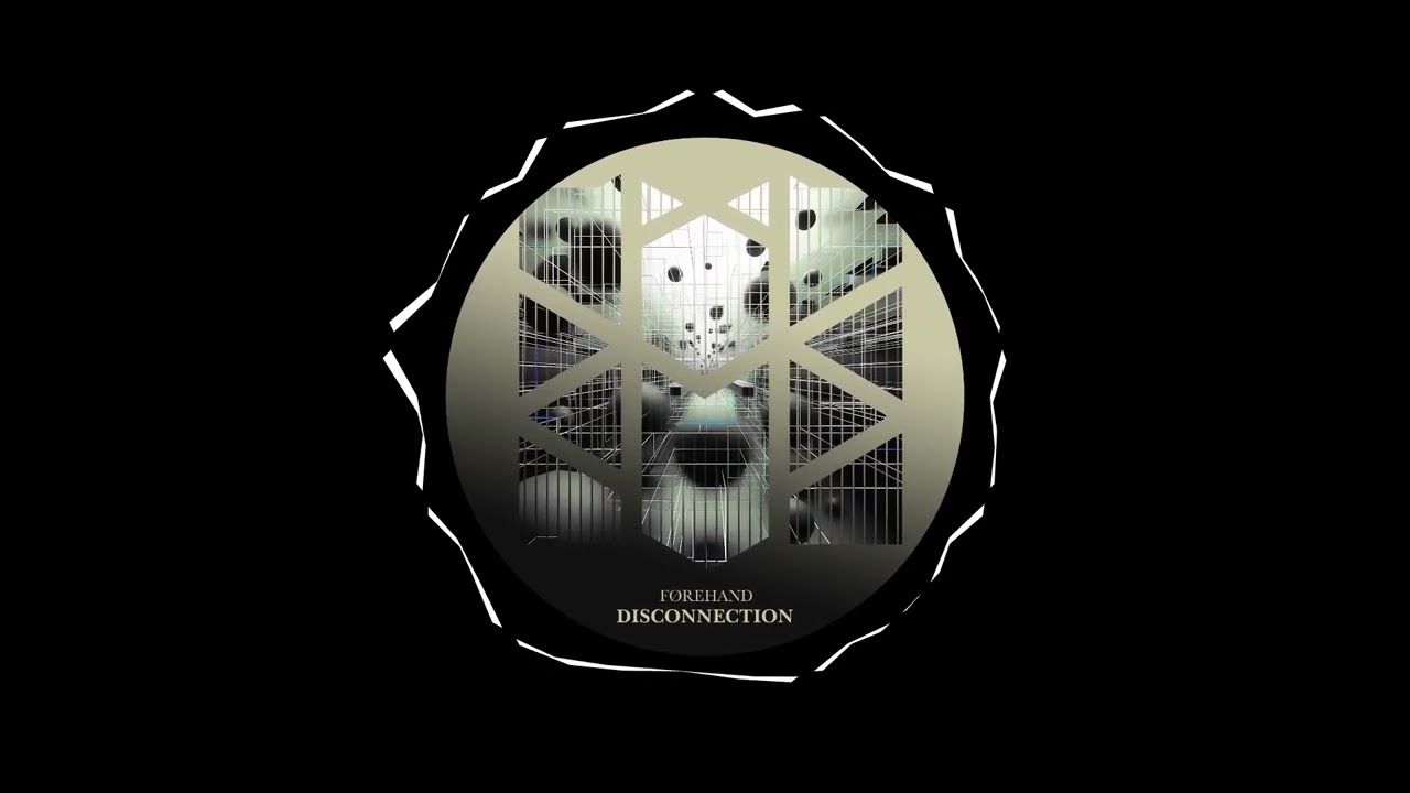 Førehand - Disconnection (Original Mix)