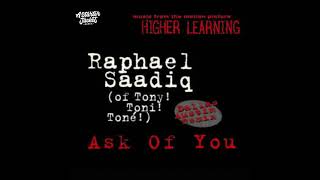 Raphael Saadiq - Ask of You (A Starter Jacket Go Go Remix)