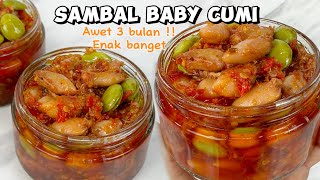 RESEP SAMBAL BABY CUMI AWET 3 BULAN ENAK BANGET !!! COCOK BUAT DIJUAL