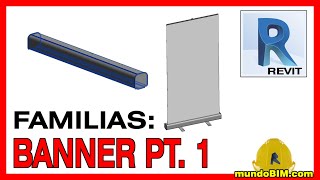 Modelado de familias en Revit: banner extensible, parte 1