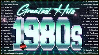 Greatest Hits 1980s Oldies But Goodies Of All Time - Best Songs Of 80s Music Hits Playlist Ever 803