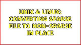 Celebrity Unix & Linux: Converting sparse file to non-sparse in place Profile