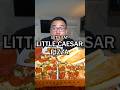 Lets Eat LITTLE CAESAR PIZZA