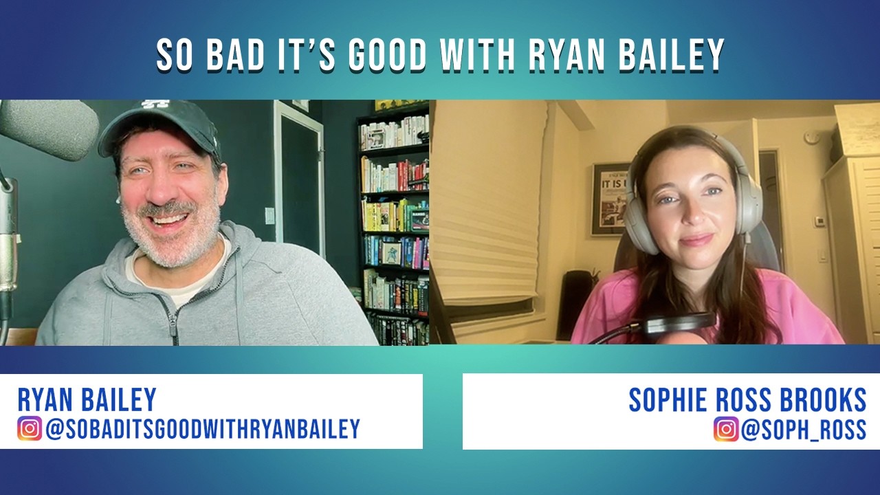 Pop Culture RoundUp with Sophie Ross Brooks - February 23, 2026 - So Bad It's Good with Ryan Bailey