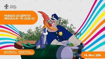 Ponto de Fuga - PARADO AÍ GEPETO! | Regula AI - PL 2338/2023