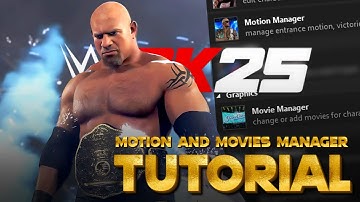 The Ultimate WWE 2K25 Modding Guide - Motion and Movies