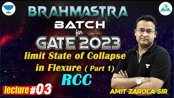 Lecture 03 ll Design Philosophy ll RCC by Amit Zarola || Brahmastra Batch #gate_2023