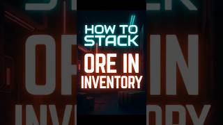How to auto stack quality ore in Star Citizen