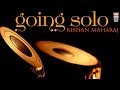 Going Solo | Audio Jukebox | Instrumental | Pt. Kishan Maharaj | Music Today