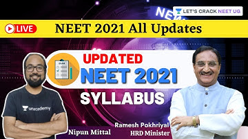 Updated NEET 2021 Syllabus | NEET 2021 All Updates | Nipun Mittal