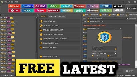 TFT Unlock Tool New Big FREE Update | Bootloader | FRP Unlock | Factory Reset | Flash New Security