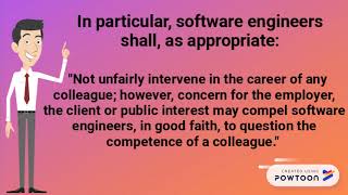 Software Engineering Code of Ethics #7 and #8