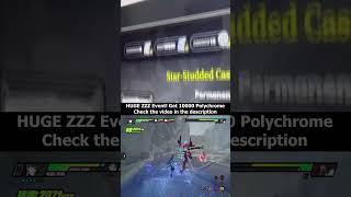 EVERYONE Gets 10000 Polychrome in ZZZ 2.7