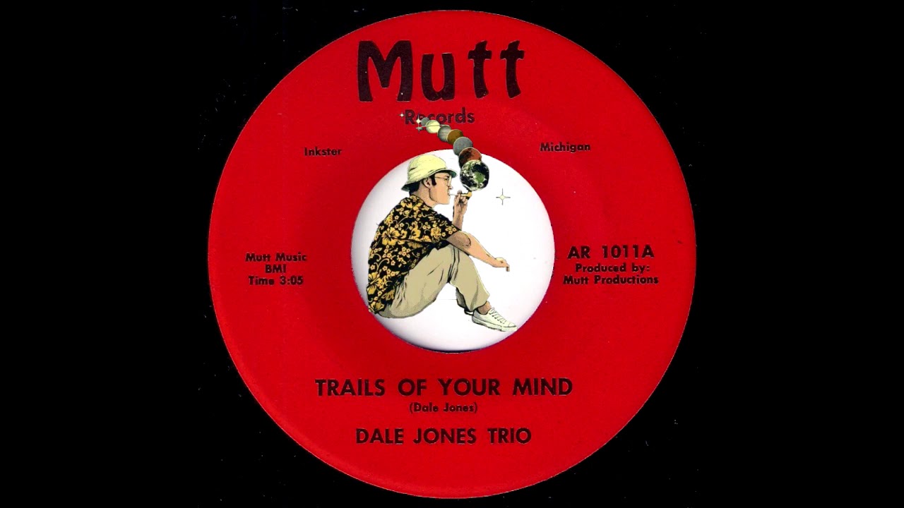 Dale Jones Trio - Trails Of Your Mind [Mutt] 60s Psych Folk 45