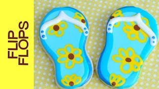FLIP FLOP COOKIE TUTORIAL, DECORATING WITH ROYAL ICING