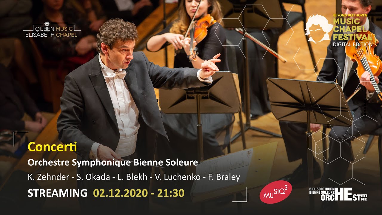 Music Chapel Festival: Beyond Beethoven - Digital edition - Concerti, Part II