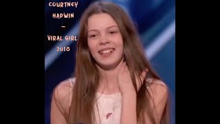 Courtney Hadwin 2018 - Viral girl - America's Got Talent