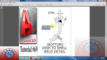 HOW TO DRAW BOTTOM DISH TO SHELL WELD DETAIL 3D IN AUTOCAD TUTORIAL #69