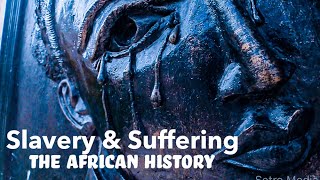 Slavery & Suffering: History of Africa | Documentary of Atlantic Slave Trade In Africa | Badagry