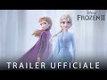 Frozen 2 - Il Segreto di Arendelle | Trailer Ufficiale Italiano