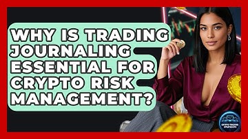Why Is Trading Journaling Essential For Crypto Risk Management? - Crypto Trading Strategists