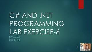 C# and .NET Programming Lab EX6