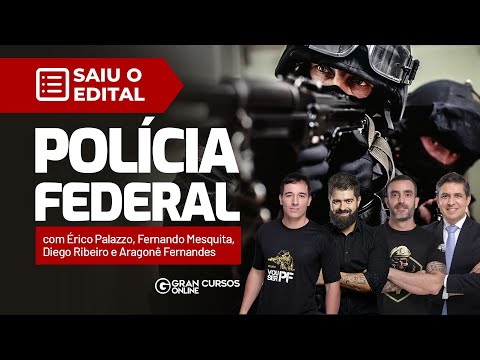 Concurso PF: SAIU O EDITAL! 1.500 vagas para diversos cargos. Saiba TUDO aqui!