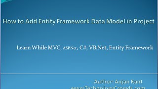 Entity framework: Add Entity Framework Model in Our Project