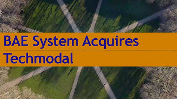 BAE Systems to Acquire Technology & Data Specialists Techmodal